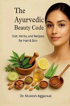The Ayurvedic Beauty Code