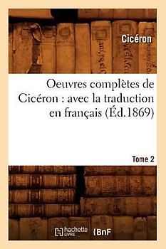 Oeuvres complètes de Cicéron