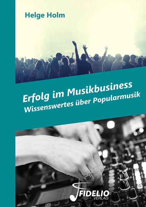 Erfolg im Musikbusiness