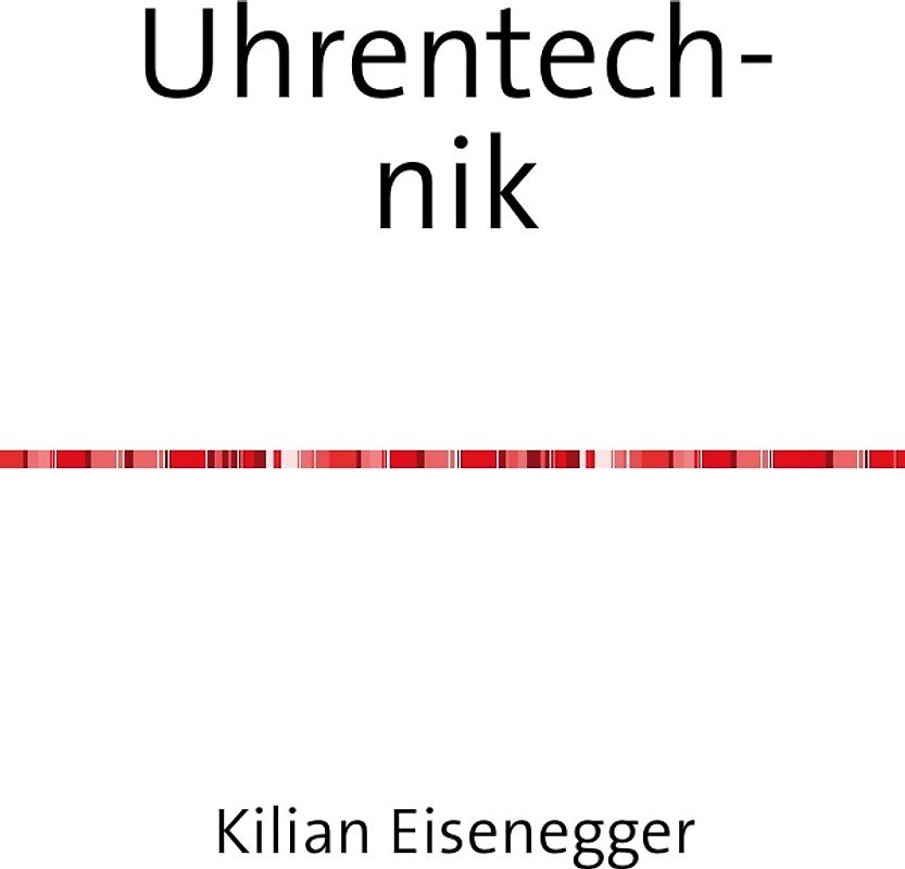 Uhrentechnik