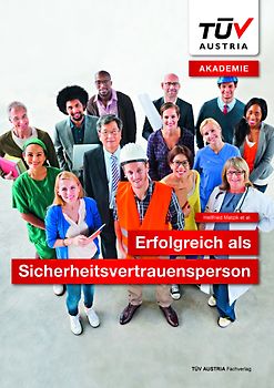 Erfolgreich als Sicherheitsvertrauensperson