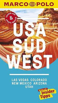 MARCO POLO Reiseführer USA Südwest, Las Vegas, Colorado, New Mexico, Arizona