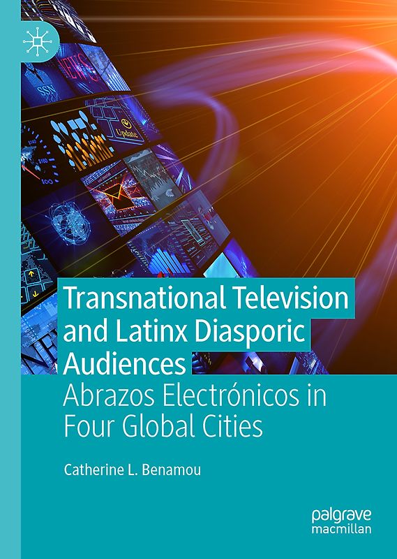 Transnational Television and Latinx Diasporic Audiences