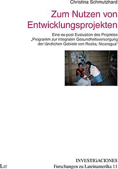 Zum Nutzen von Entwicklungsprojekten