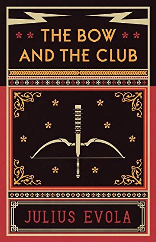 The Bow and the Club
