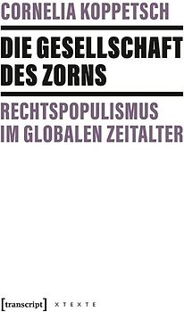 Die Gesellschaft des Zorns
