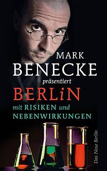 Berlin mit Risiken und Nebenwirkungen