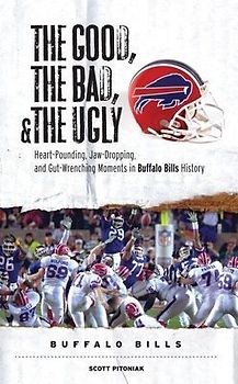 The Good, the Bad, & the Ugly: Buffalo Bills