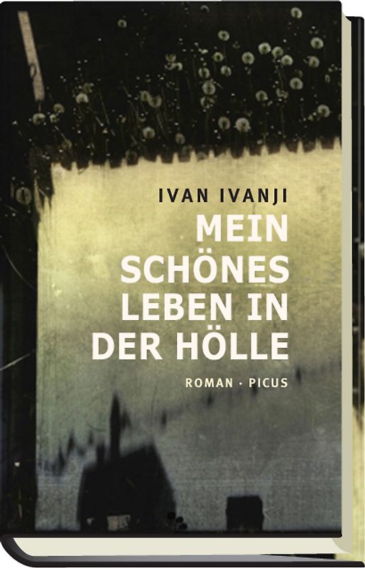 Mein schönes Leben in der Hölle