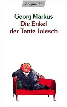 Die Enkel der Tante Jolesch