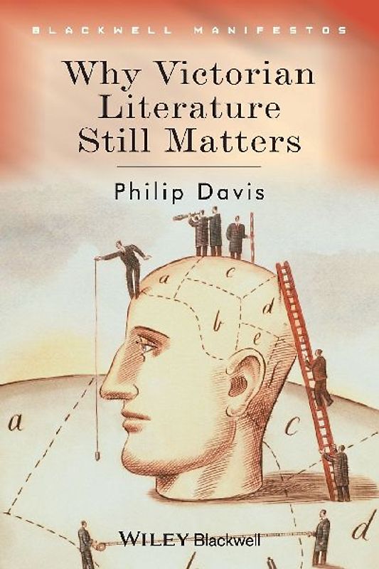 Why Victorian Literature Still Matters