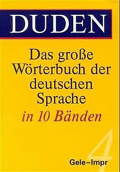 Duden - Das große Wörterbuch der deutschen Sprache in zehn Bänden - Band 4
