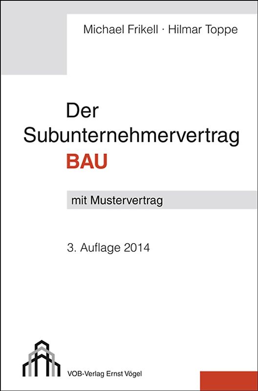 Der Subunternehmervertrag Bau