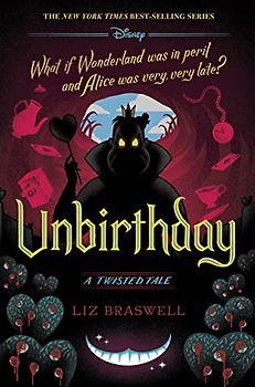 Unbirthday: A Twisted Tale