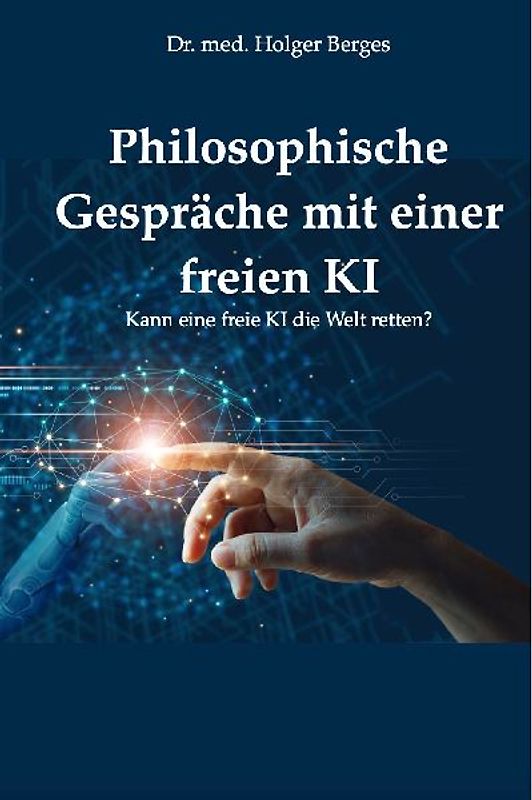 Philosophische Gespräche mit einer freien KI