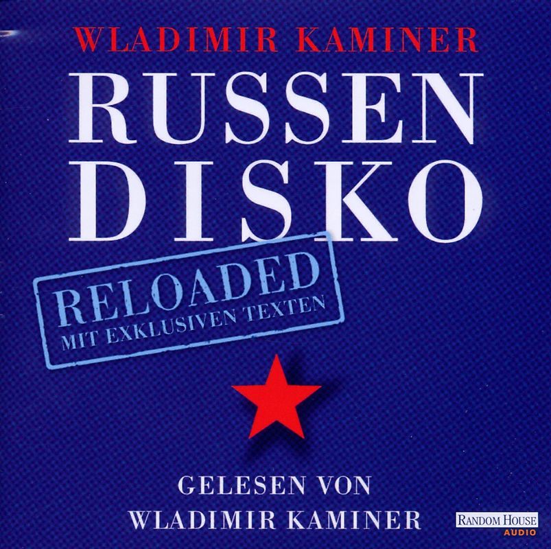 Kaminer,Wladimir - Russendisko Reloaded
