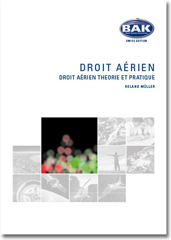 Ausbildungsprogramm Privatpiloten-Lizenz PPL / Droit aérien