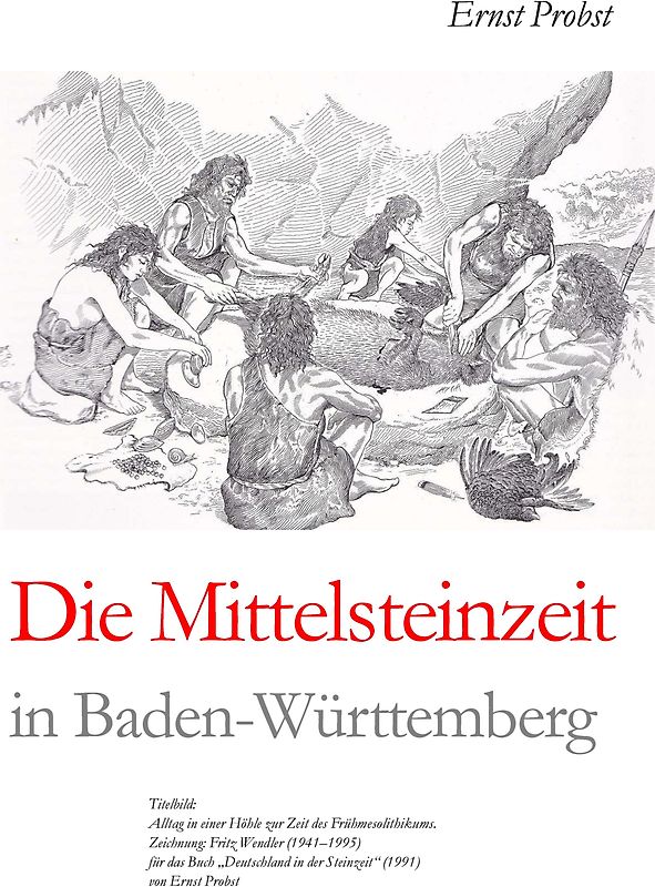 Die Mittelsteinzeit in Baden-Württemberg