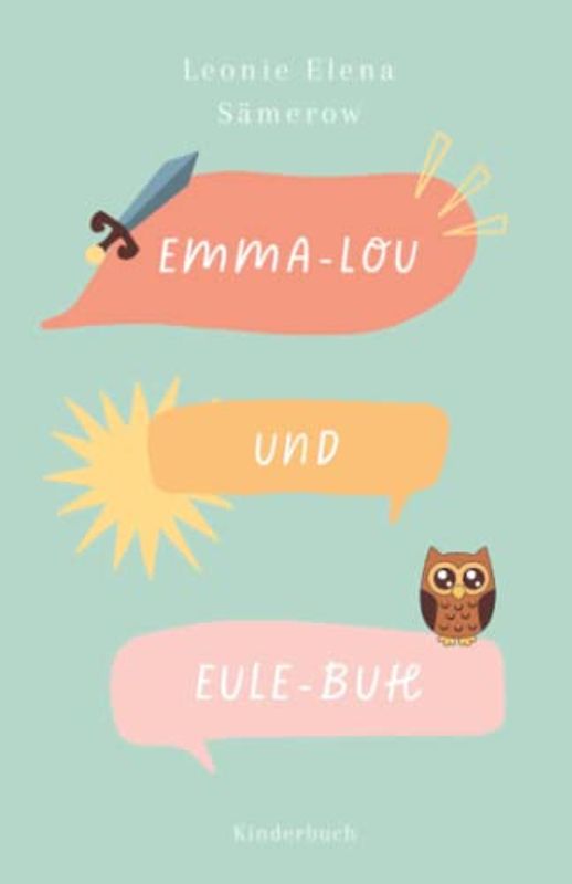 Emma-Lou und Eule-Buh