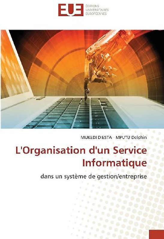 L'Organisation d'un Service Informatique