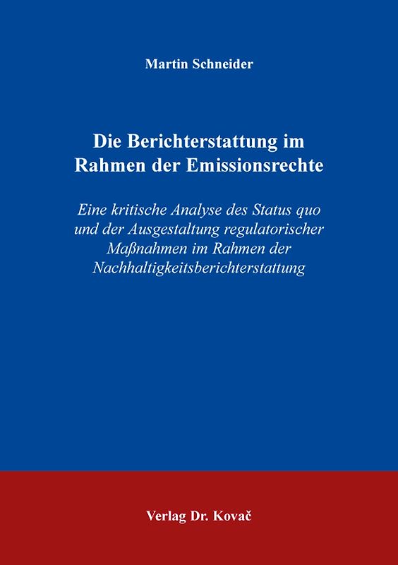 Die Berichterstattung im Rahmen der Emissionsrechte