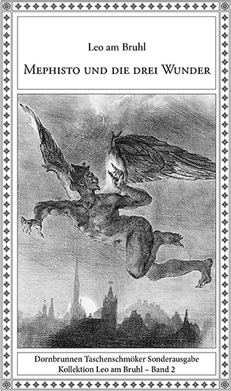 Mephisto und die drei Wunder