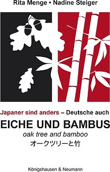 Eiche und Bambus. Oak tree and Bamboo