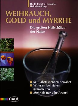 Weihrauch und seine heilende Wirkung