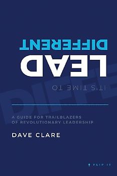 It's Time to Lead Different