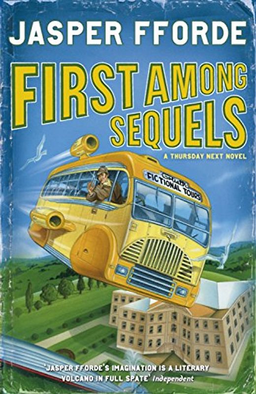 First Among Sequels - Jasper Fforde