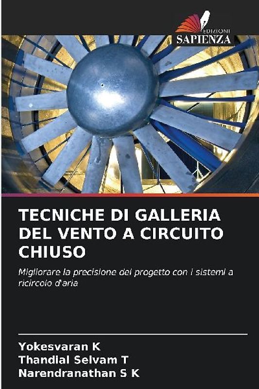 TECNICHE DI GALLERIA DEL VENTO A CIRCUITO CHIUSO