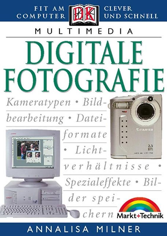 Digitale Fotografie