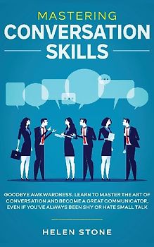 Mastering Conversation Skills