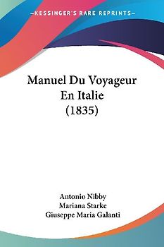 Manuel Du Voyageur En Italie (1835)