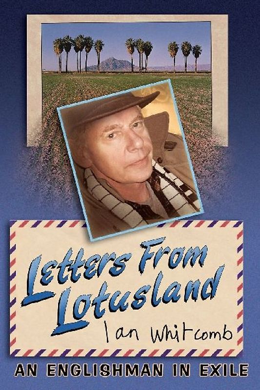 Letters From Lotusland