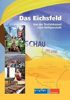 Schau ins Land - Das Eichsfeld - Von der Teufelskanzel nach Heiligenstadt DVD