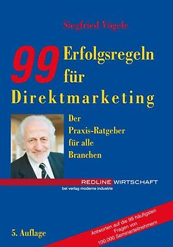 99 Erfolgsregeln für Direktmarketing