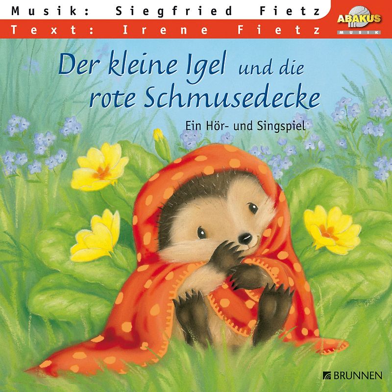 Der kleine Igel und die rote Schmusedecke