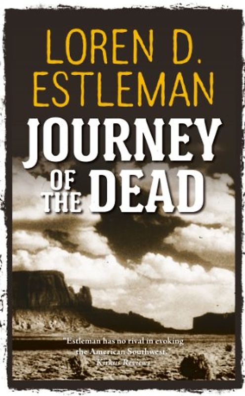 Journey of the Dead - Loren D. Estleman [Taschenbuch]