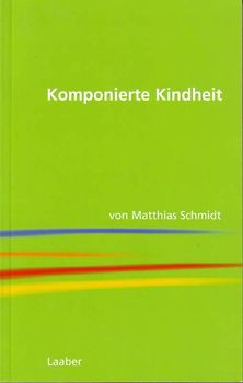 Komponierte Kindheit
