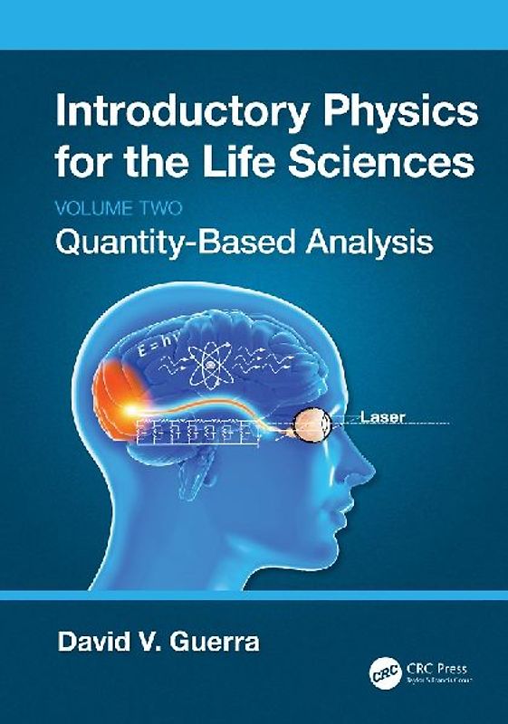 Introductory Physics for the Life Sciences