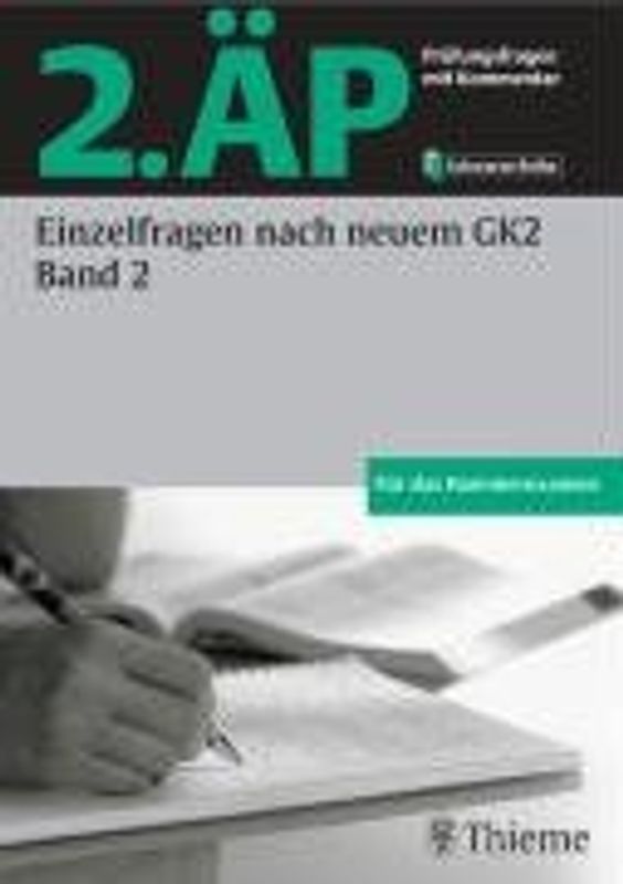 2. ÄP - Einzelfragen nach neuem GK 2, Bd 2 (Hammerexamen)