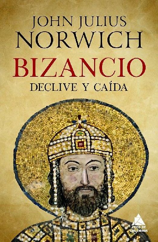 Bizancio: Declive Y Caida
