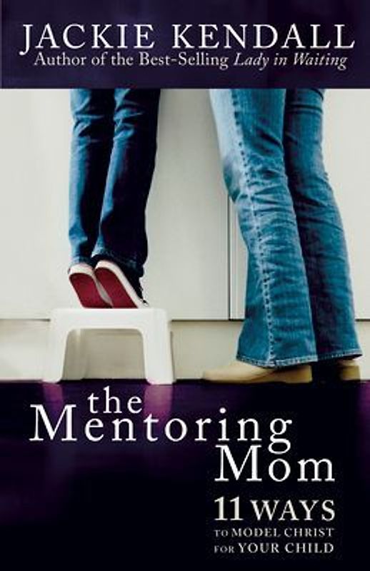The Mentoring Mom
