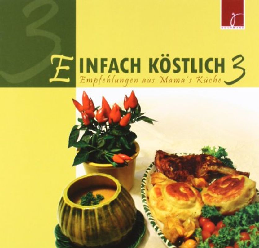 Einfach Köstlich 3