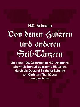 Von denen Husaren und anderen Seil-Tänzern