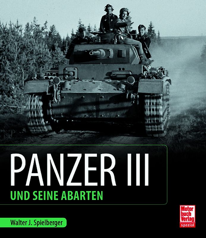 Panzer III und seine Abarten