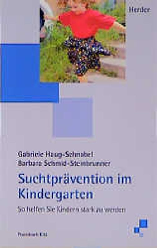 Suchtprävention im Kindergarten
