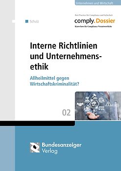 Interne Richtlinien und Unternehmensethik