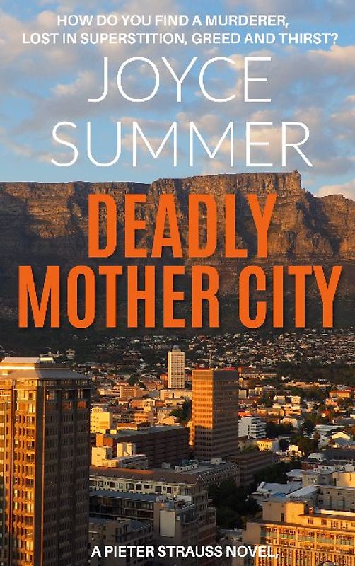 Deadly Mother City